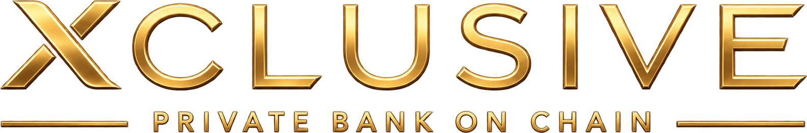Xclusive, Private Bank on Chain